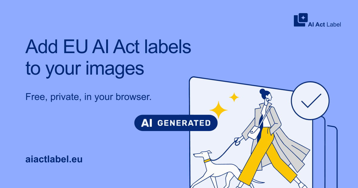 I made a simple web tool to help with the EU AI Act image labeling rules